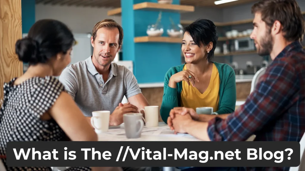 The ://Vital-Mag.Net Blog: Your Ultimate Health Guide 1 What is The //Vital-Mag.net Blog?