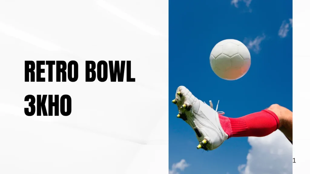 Retro Bowl 3kh0